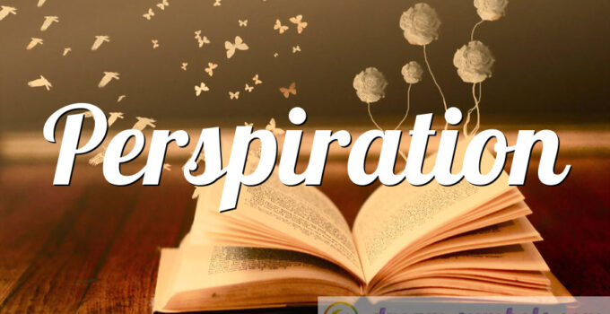 Perspiration