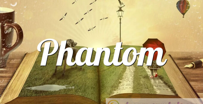 Phantom