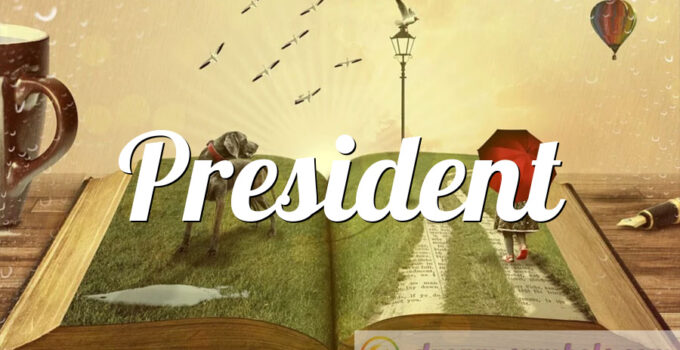 President