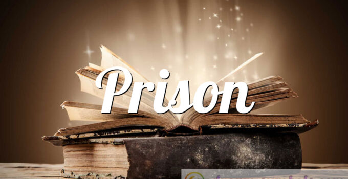 Prison