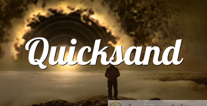 Quicksand