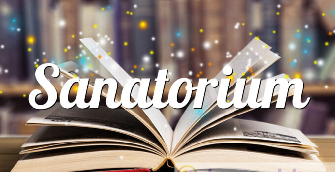 Sanatorium