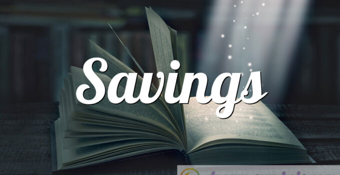 Savings
