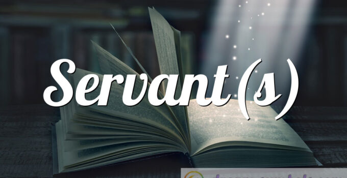 Servant(s)
