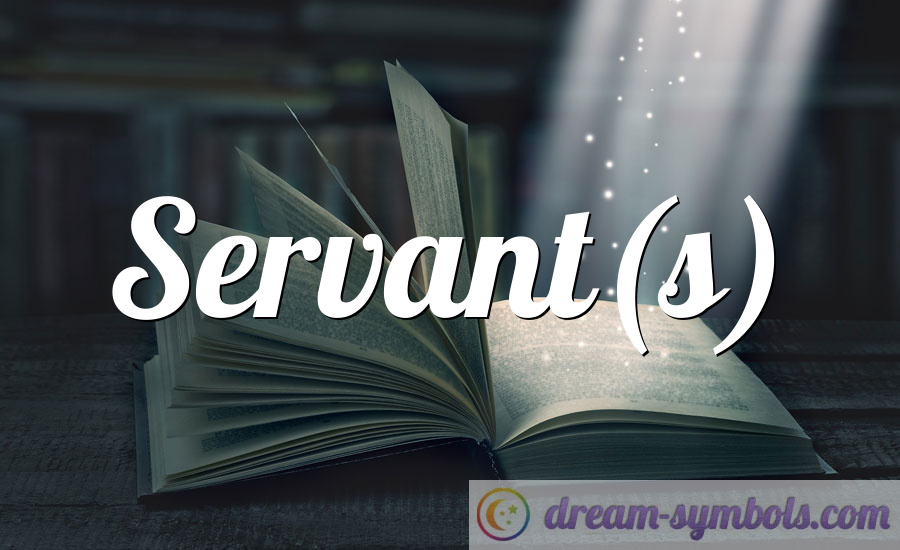 Servant(s)