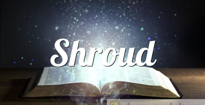 Shroud