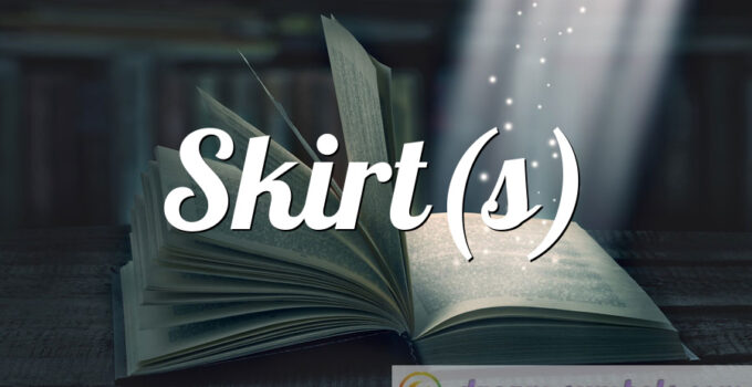 Skirt(s)