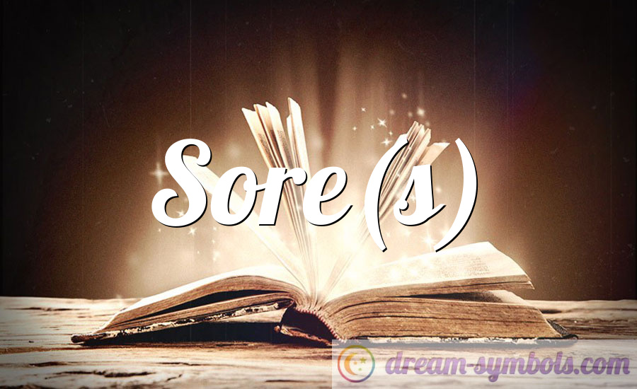 Sore(s)