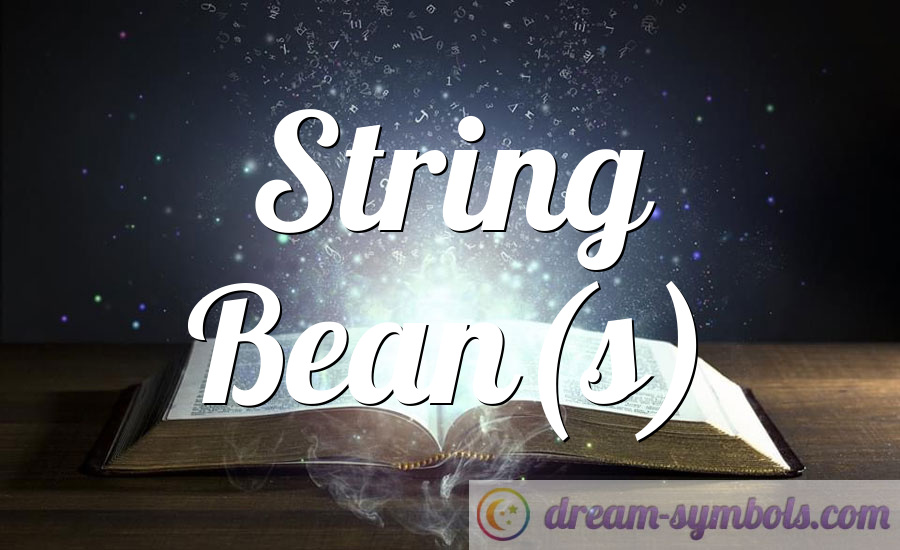 String Bean(s)