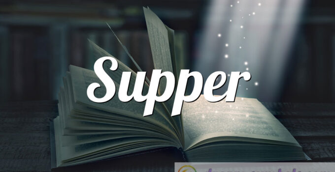 Supper