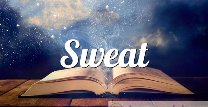 Sweat