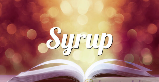 Syrup