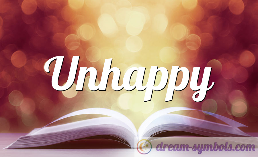 Unhappy