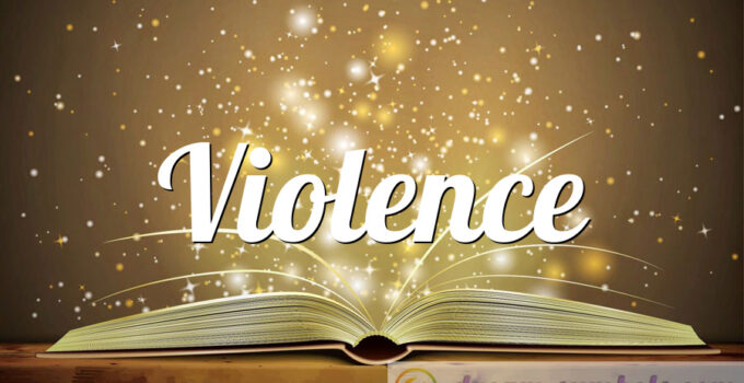Violence