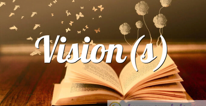 Vision(s)
