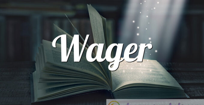 Wager