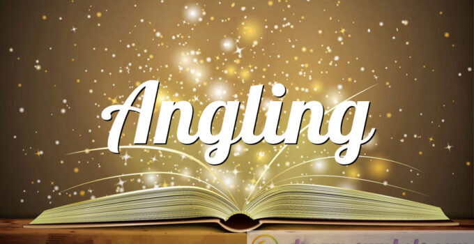 Angling