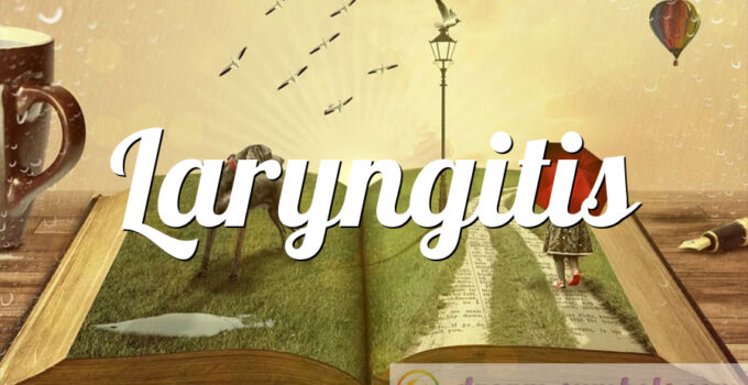 Laryngitis