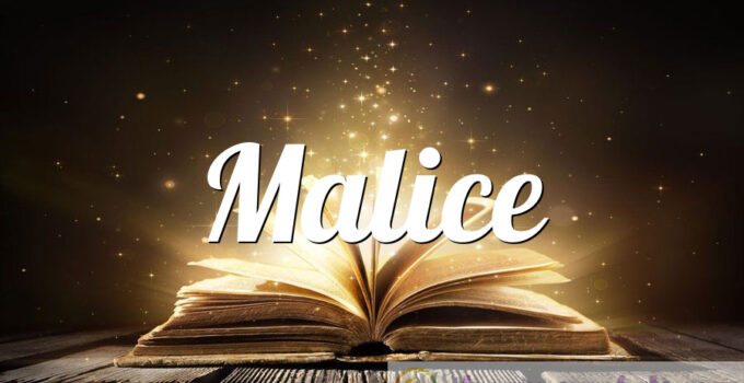 Malice