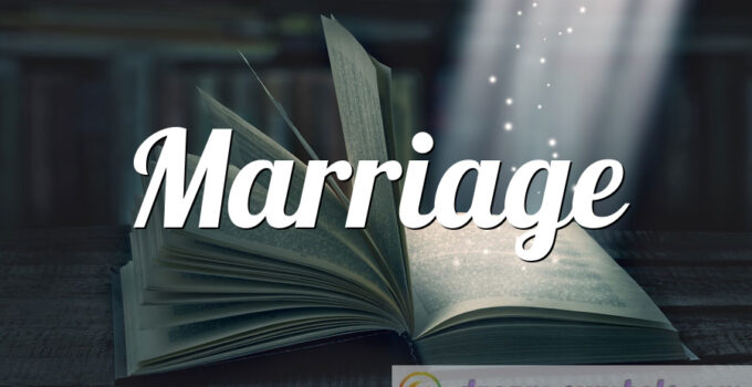 Marriage