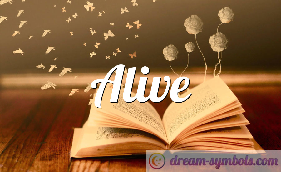 Alive