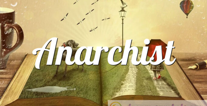 Anarchist