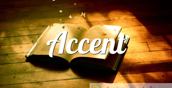 Accent