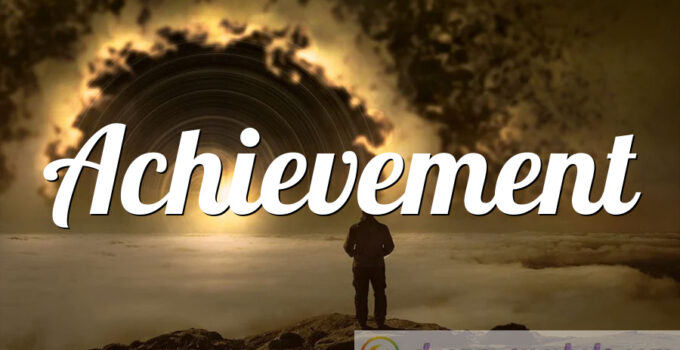 Achievement