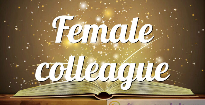 Female colleague